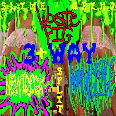Newtdick : 3+Way Slime Grind Split